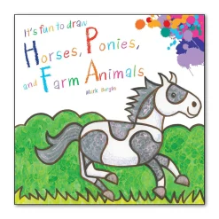 Skyhorse Publishing It's Fun To Draw Ponies & Horses